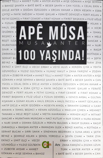 Ape Musa 100 Yaşında!