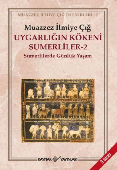  Uygarlığın Kökeni Sümerliler-2