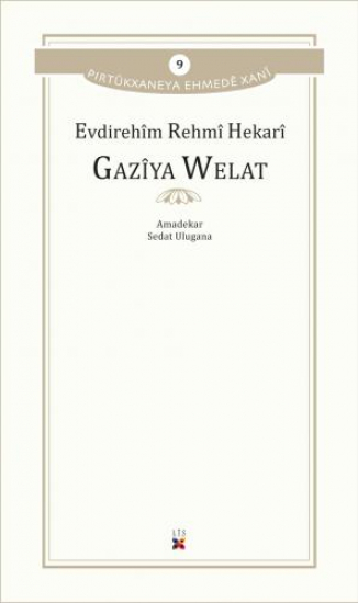 GAZÎYA WELAT