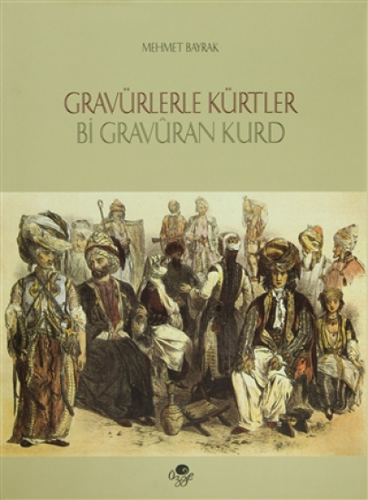 Gravürlerle Kürtler Ciltli