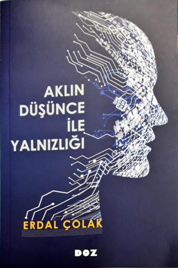 Aklın Düşüne İle yalnızlığı