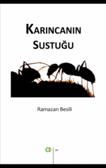 Karıncanın Sustuğu