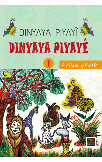 Dinyaya Piyayî Dinyaya Piyayê - 1