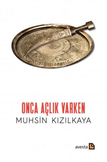 ONCA AÇLIK VARKEN