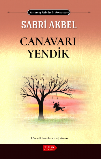  	CANAVARI YENDİK