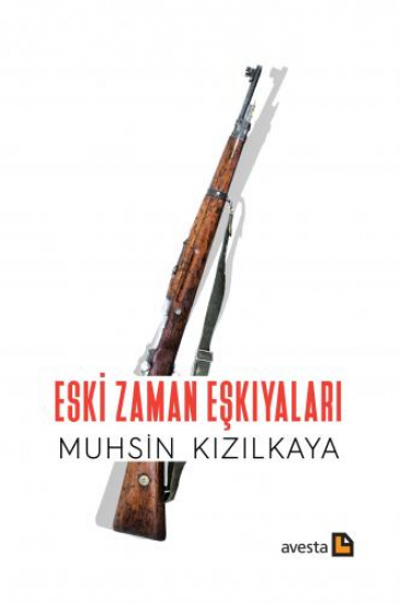  ESKİ ZAMAN EŞKIYALARI