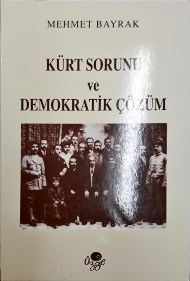 Kürt Sorunu ve Demokratik Çözüm