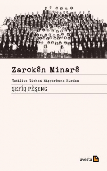 ZAROKÊN MINARÊ