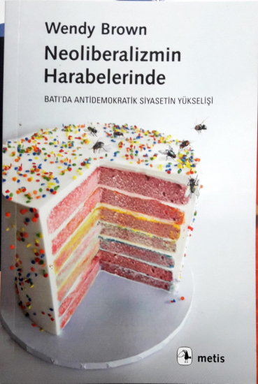 Neoliberalizmin Harabelerinde