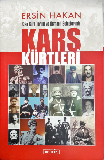 Kısa Kürt Tarihi ve Osmanlı Belgelerinde Kars Kürtleri