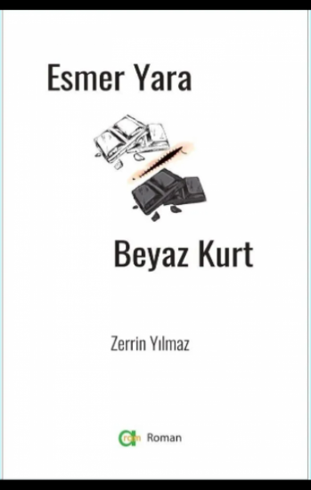 Esmer Yara Beyaz Kurt