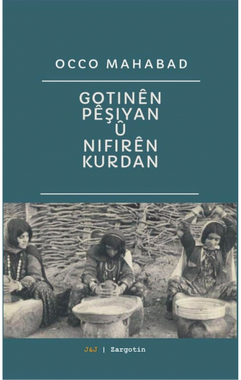 Gotinên Pêşiyan û Nifirên Kurdan