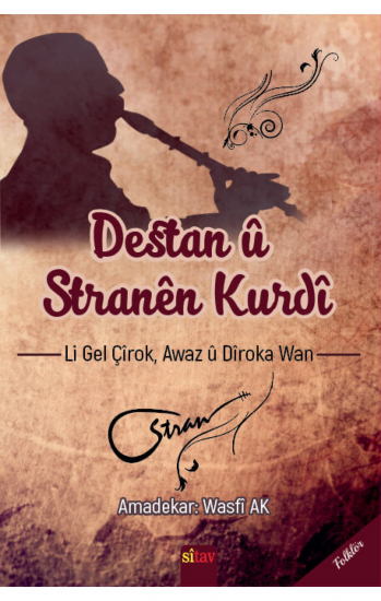 Destan û Stranên Kurdî