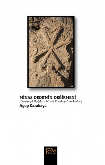 Minas Dede’nin Değirmeni