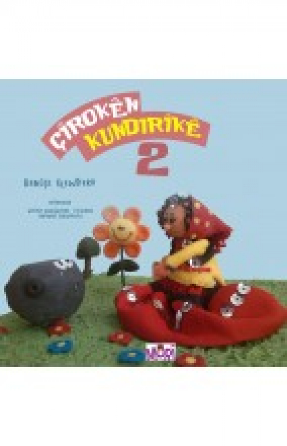 Çîrokên Kundirîkê- 2