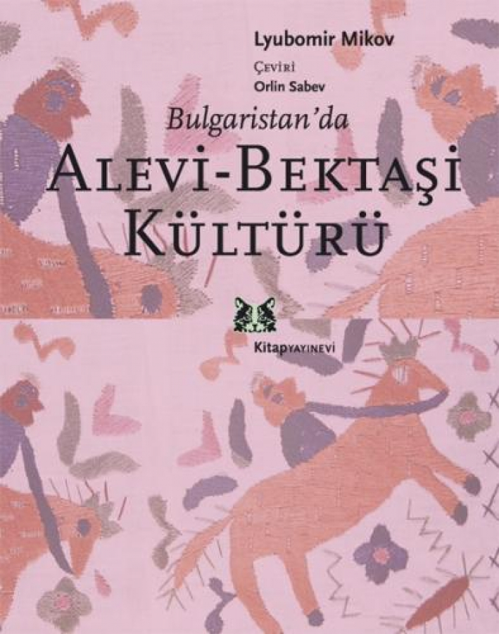 Bulgaristan'da Alevi Bektaşi Kültürü