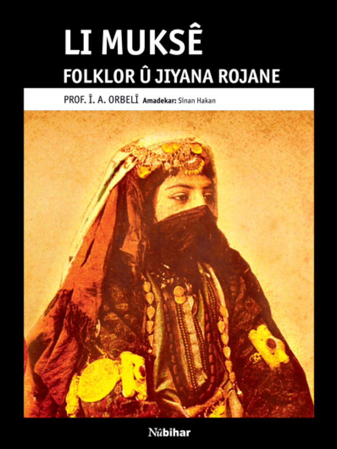 Li Muksê Folklor û Jîyana Rojane
