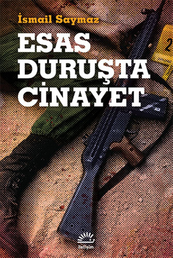 Esas Duruşta Cinayet