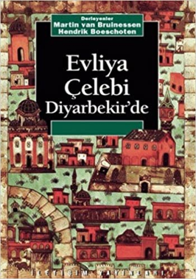 Evliya Çelebi Diyarbekir'de