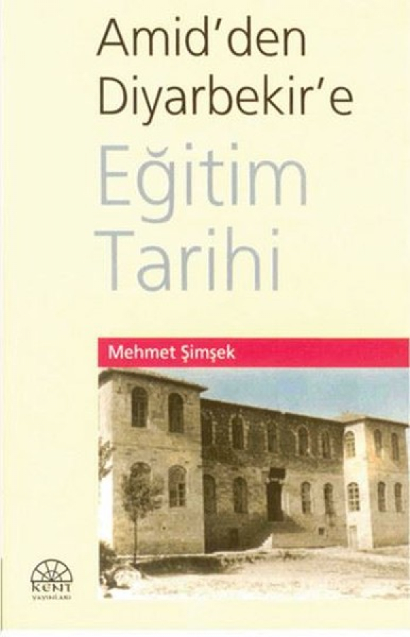 Amid'den Diyarbekir'e Eğitim Tarihi