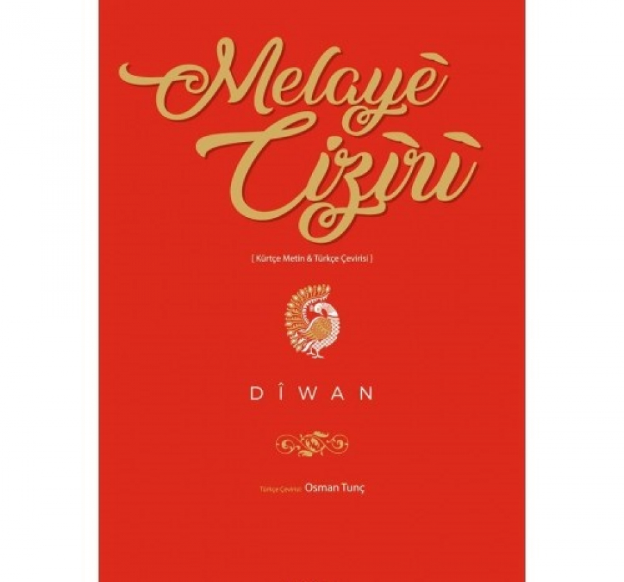 Dîwan / Melayê Cizîrî (Kürtçe Metin-Türkçe Çeviri)