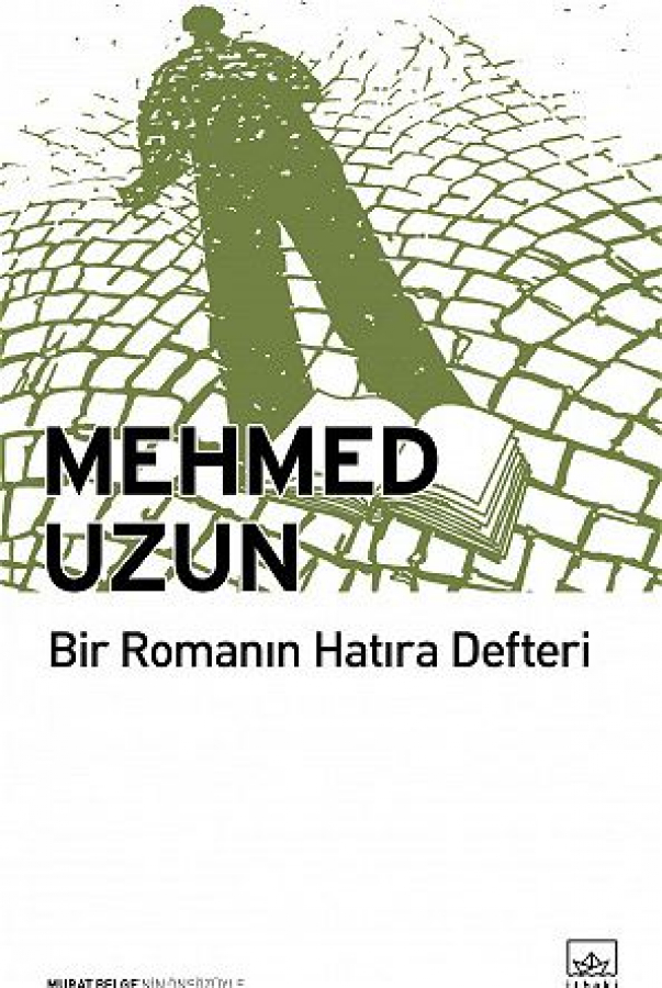 Bir Romanın Hatıra Defteri