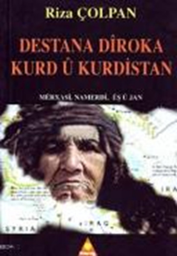Destana Dîroka Kurd û Kurdistan