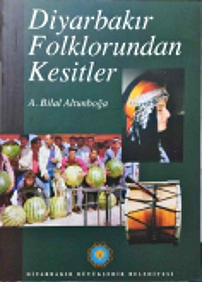 Diayarbakır Folklorundan Kesitler