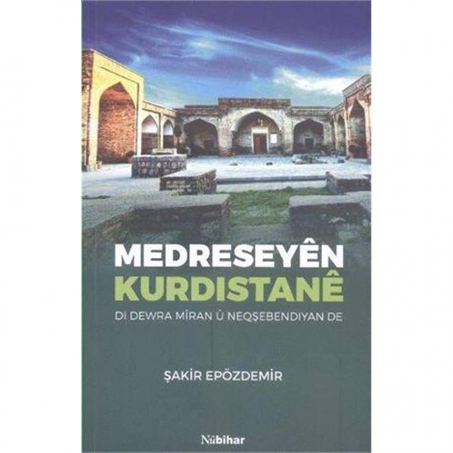 Medreseyên Kurdistanê
