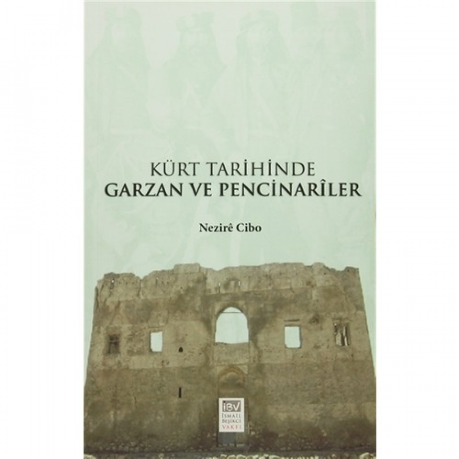 Kürt Tarihinde Garzan ve Pencinariler 
