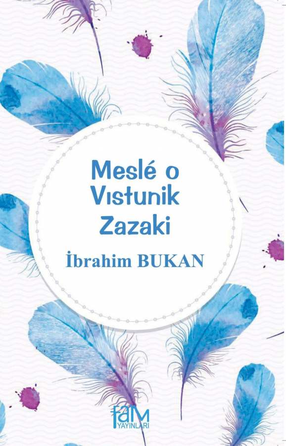 Mesle O Vıstunik Zazaki