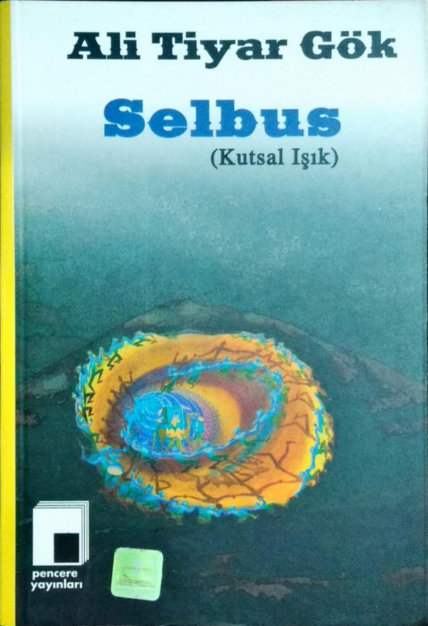 Selbus Kutsal Işık