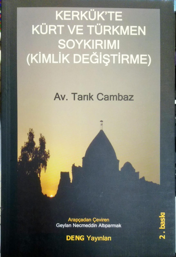 Kerkük'te Kürt ve Türkmen Soykırımı (Kimlik Değiştirme)