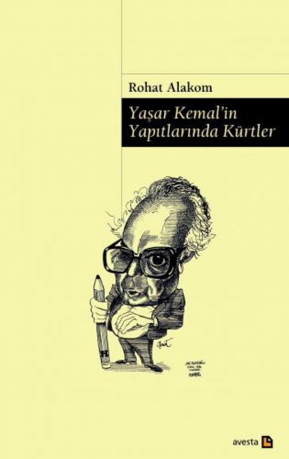 YAŞAR KEMAL'İN YAPITLARINDA KÜRTLER