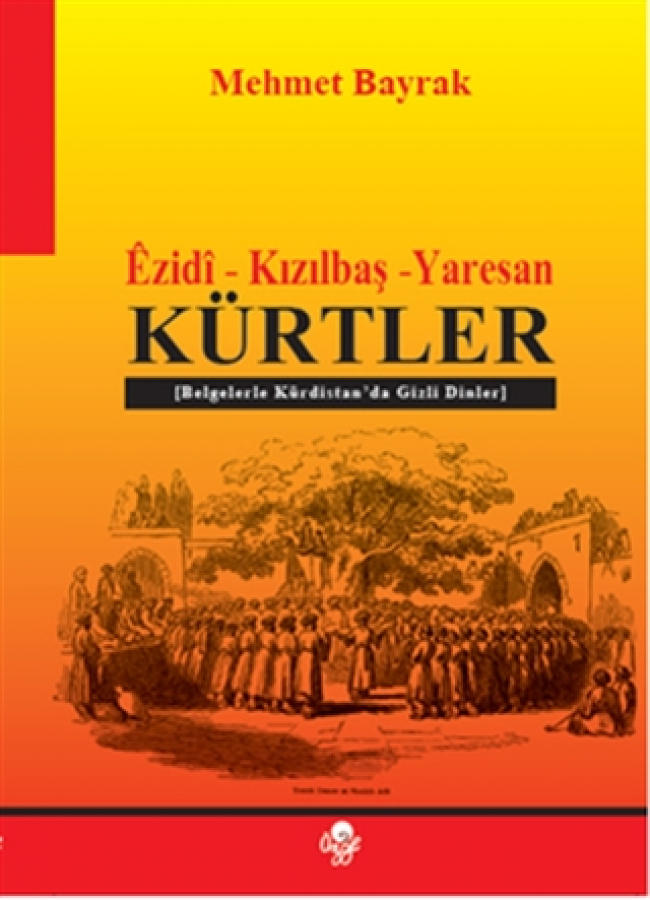 Ezidi - Kızılbaş - Yaresan Kürtler