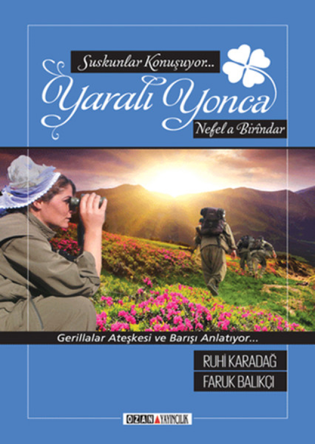 Suskunlar Konuşuyor - Yaralı Yonca - Nefela Birindar