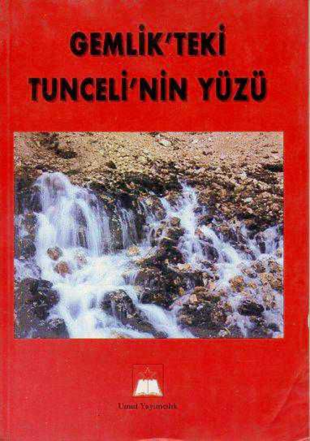 Gemlik'teki Tunceli'nin Yüzü