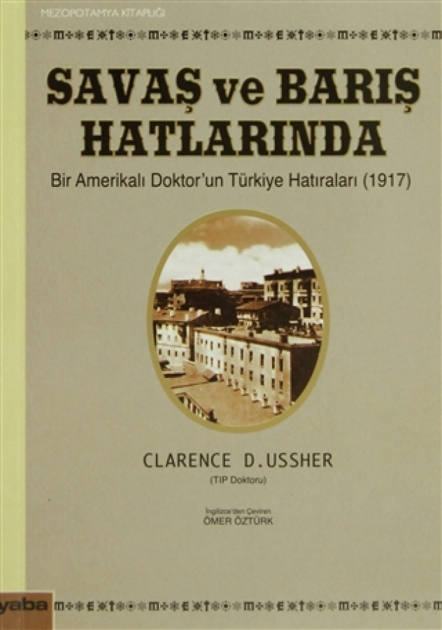 Savaş ve Barış Hatlarında 