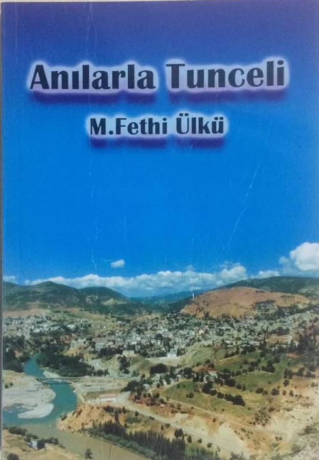 Anılarla Tunceli