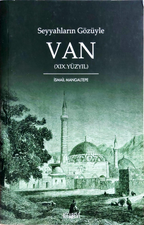 Seyyahların Gözüyle Van