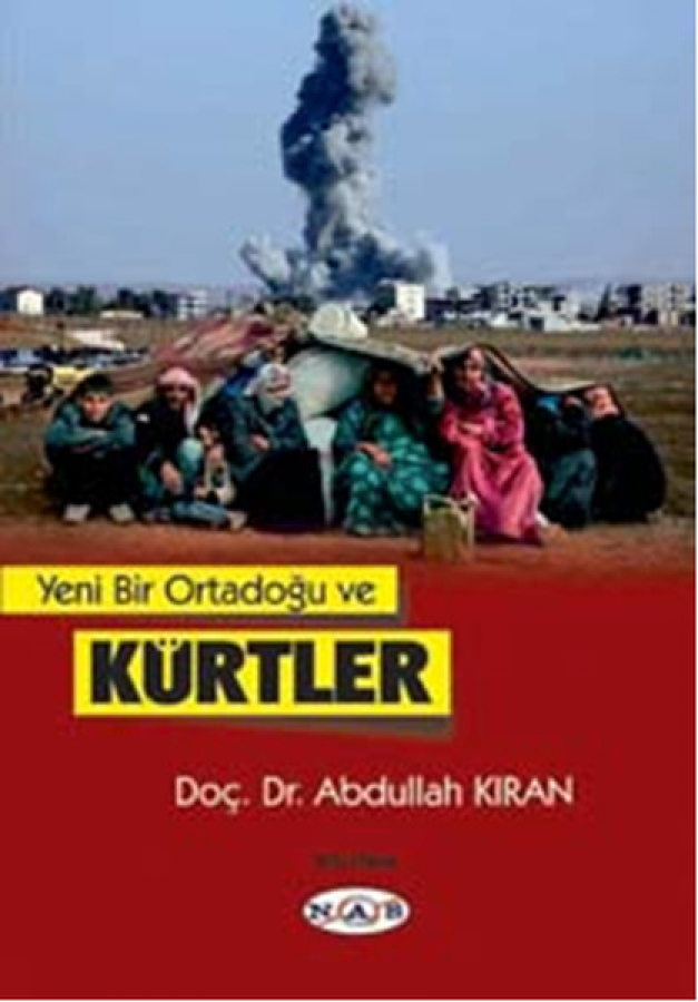 Yeni Bir Ortadoğu ve Kürtler