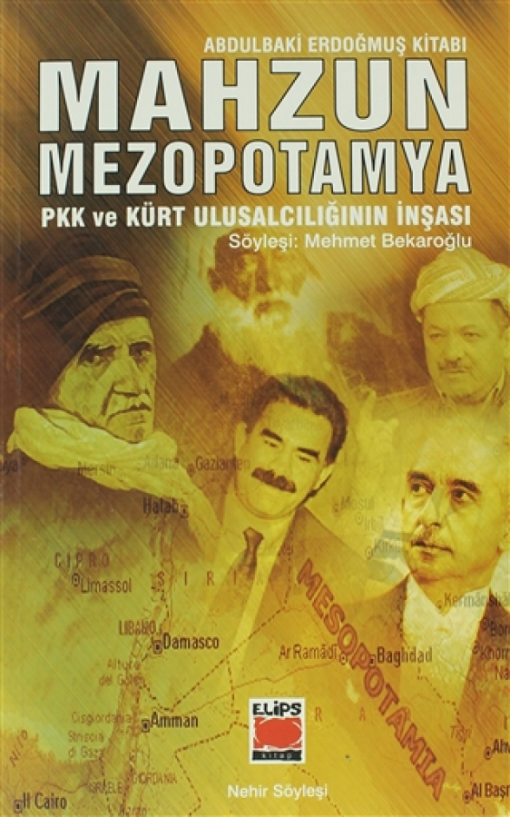 Mahzun Mezopotamya PKK ve Kürt Ulusalcılığın İnşası
