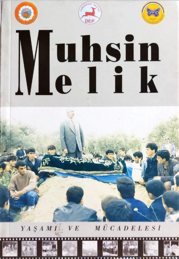 Muhsin Melik Yaşamı ve Mücadelesi