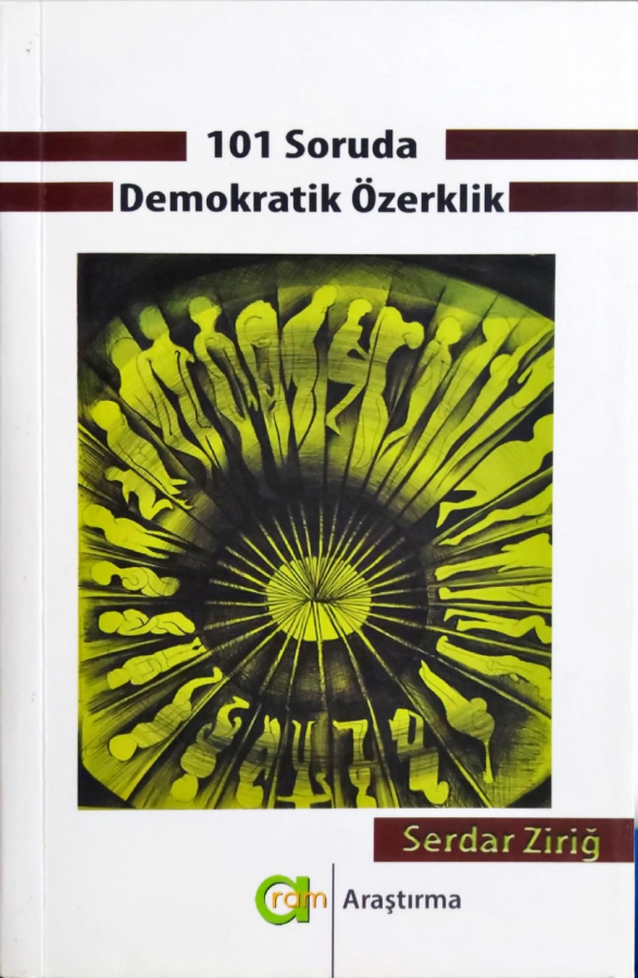 101 Soruda Demokratik Özerklik