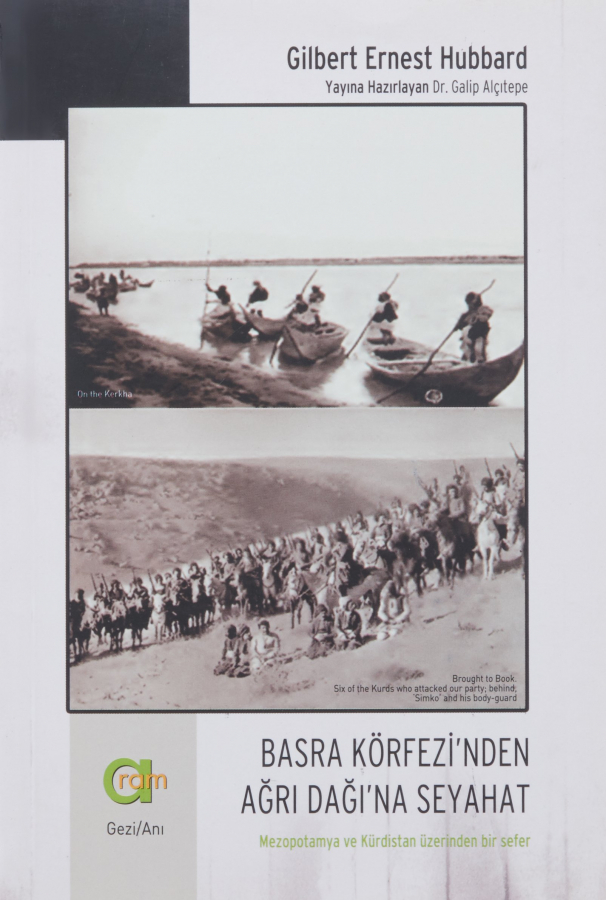 Basra Körfezi’nden Ağrı Dağı’na Seyahat