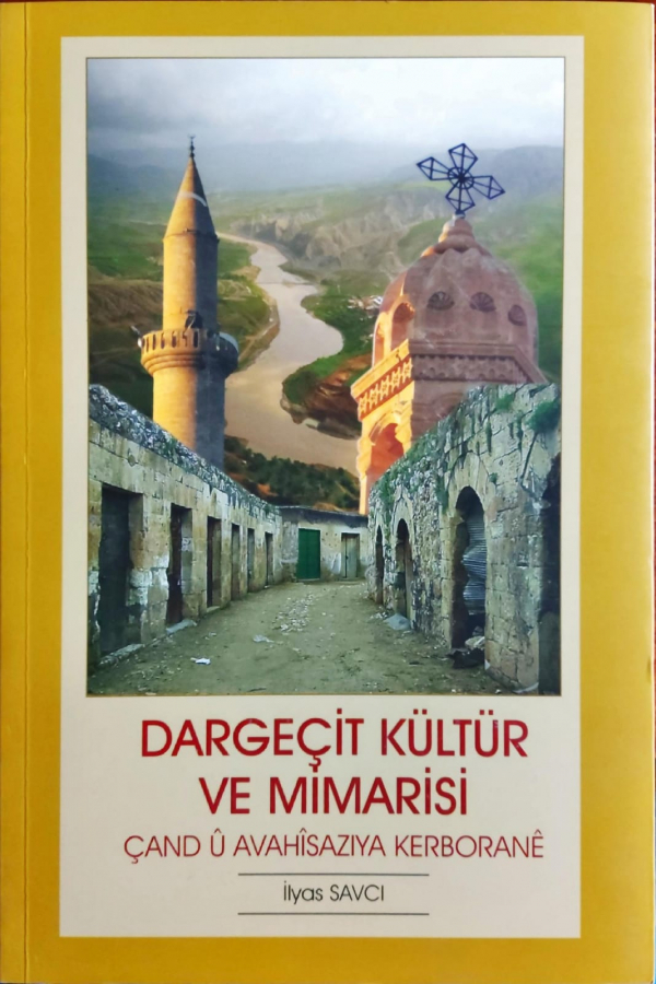 Dargecit Kültür ve Mimarisi 
