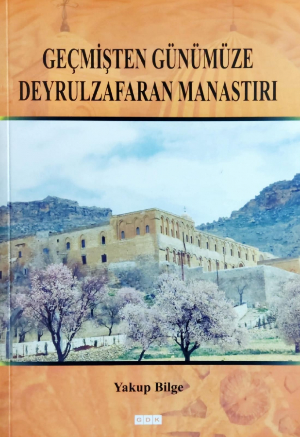 Geçmişten Günümüze Deyrulzafaran Manastırı 