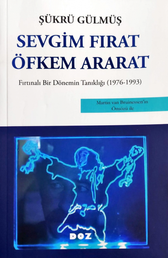 Sevgim Fırat Öfkem Ararat