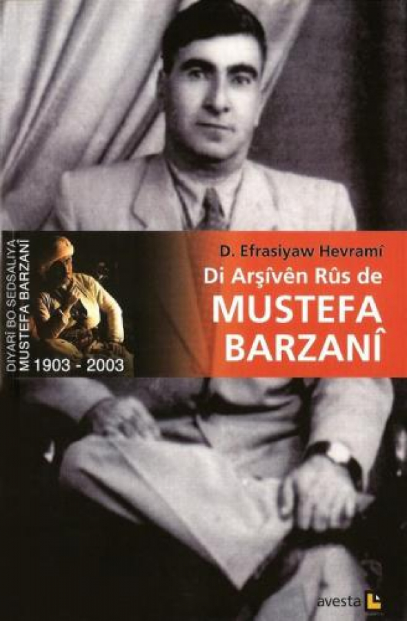 DI ARŞÎVÊN RÛS DE MUSTEFA BARZANÎ 