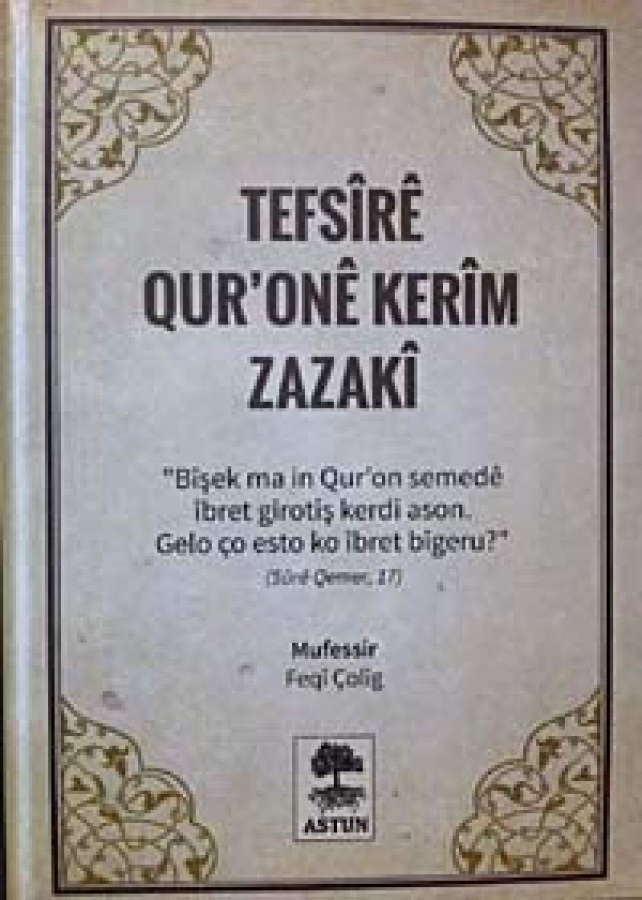 Tefsîrê Qur'onê Kerîm Zazakî
